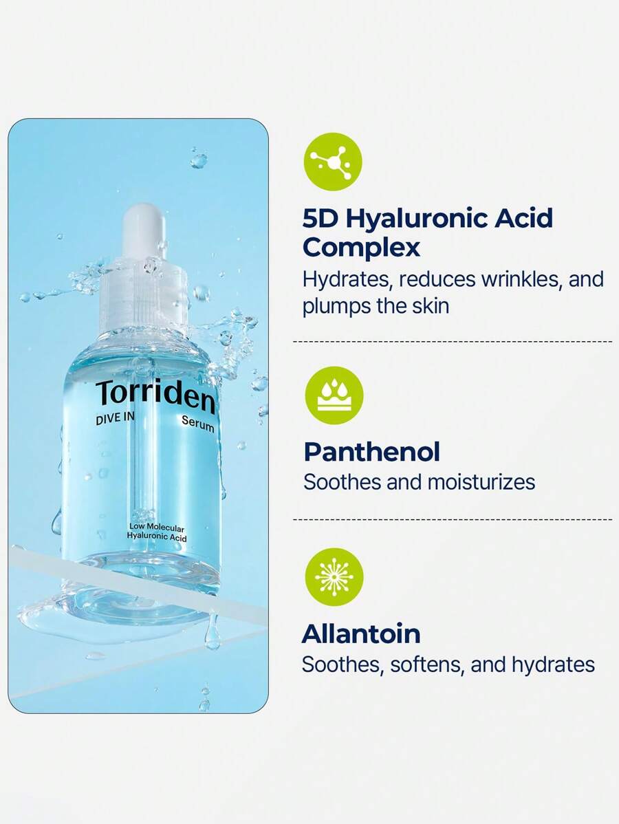 Torriden Dive-In Hyaluronic Acid Serum – 5D hydrationGlass skin serum with multi-weight hyaluronic acidFragrance‑free hydrating serum for sensitive skinLightweight HA serum for plump, dewy complexionBarrier-support hydrating serum with panthenol