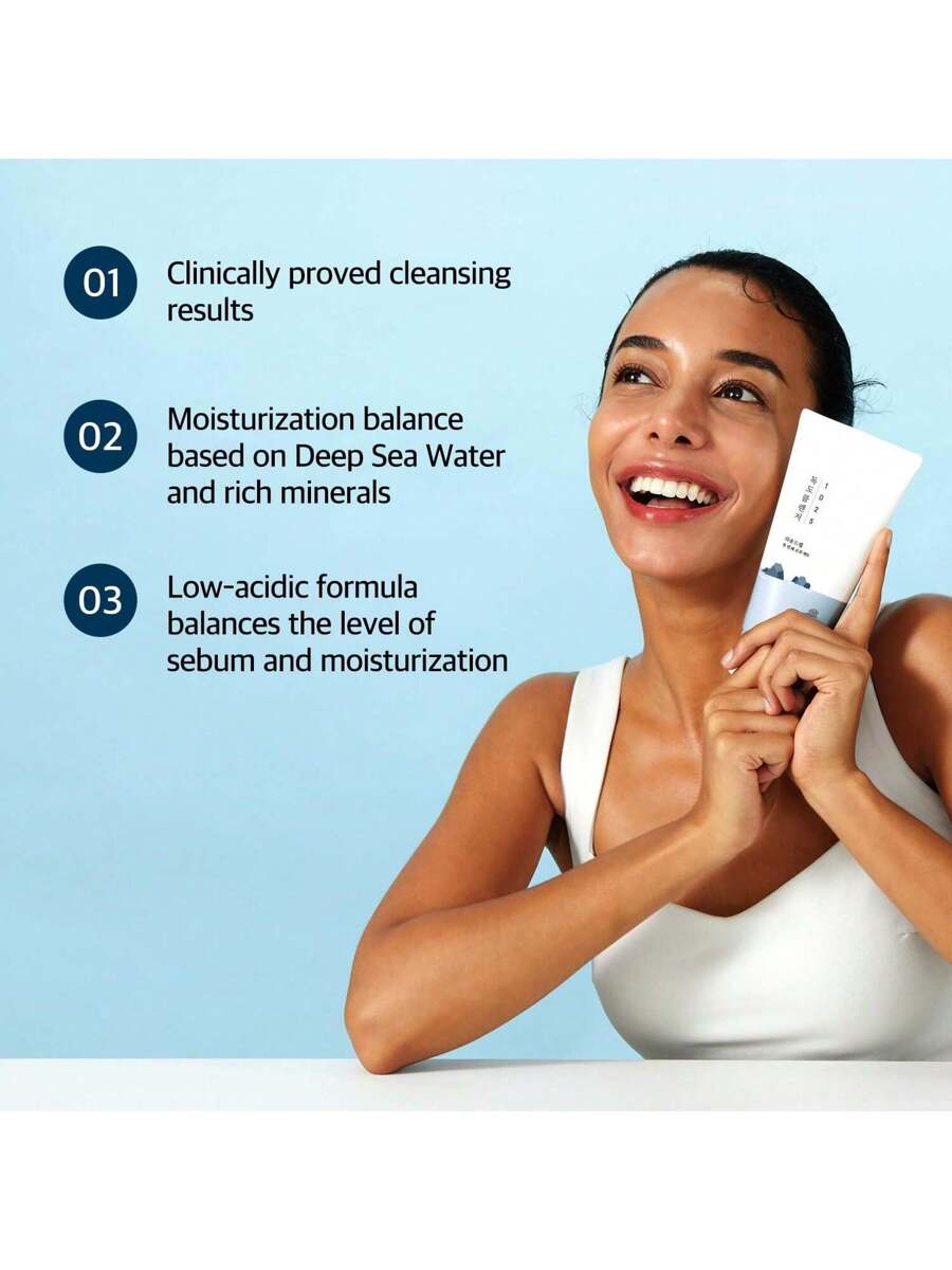 Round Lab 1025 Dokdo Cleanser 150 ml – deep sea water gel cleanser

Low-pH gentle foaming cleanser with hyaluronic acid

Hydrating gel-to-foam cleanser with Ulleungdo deep sea water

Soothing cleanser with ceramide NP and panthenol

Mineral cleanser for sensitive skin